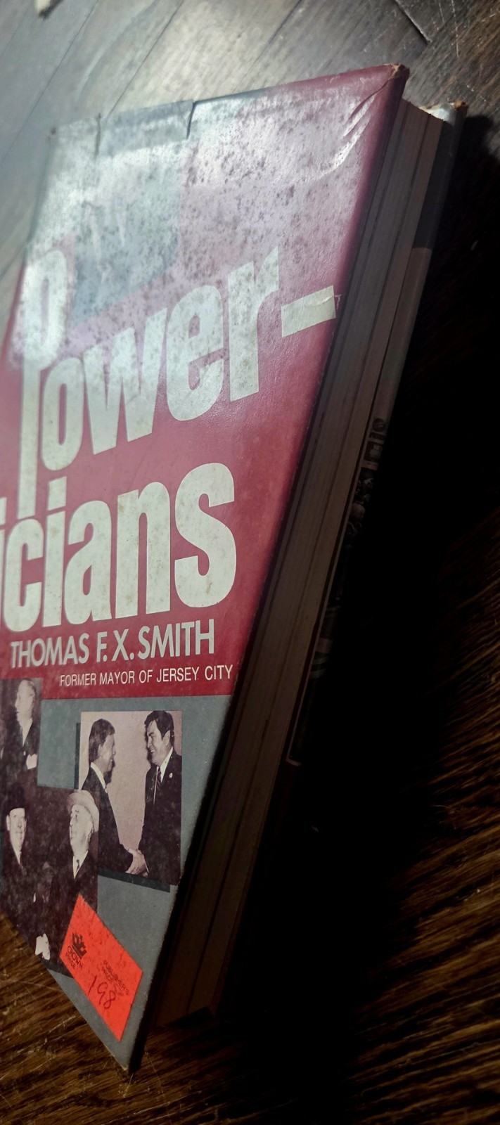 ​The Powerticians Thomas F.X. Smith 1st Edition 1982 HC DJ Jersey City Mayor