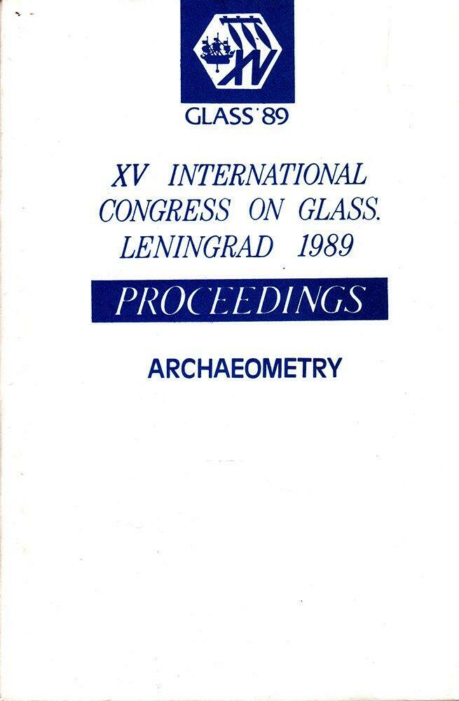 9 GLASS ’89 Books XVth International Congress on Glass Leningrad, Technical Text