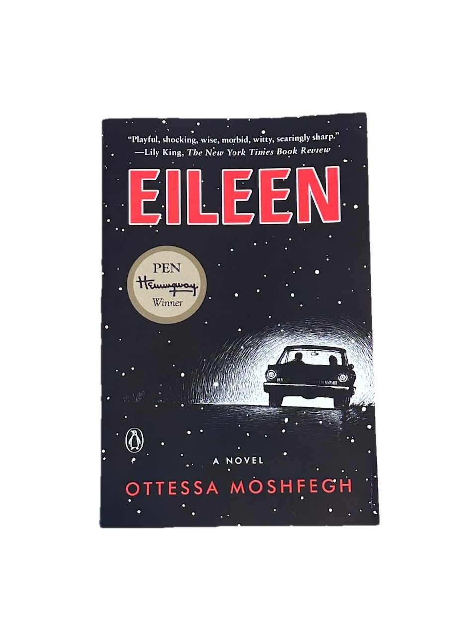 Eileen by Ottessa Moshfegh Paperback Fiction Crime Psychological
