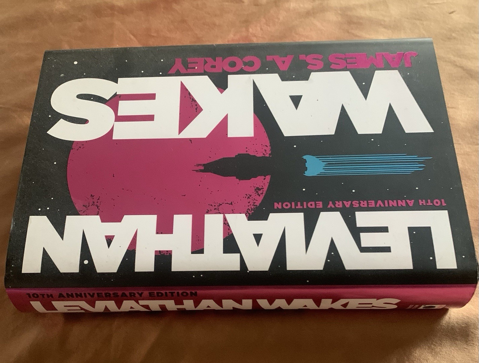 Leviathan Wakes (10th Anniversary Edition) by James S. A. Corey 1st/1st