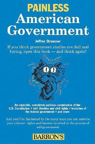 Painless American Government (Painless Series) – Paperback – GOOD