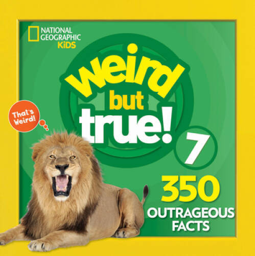 Weird But True 7: Expanded Edition – Paperback – VERY GOOD