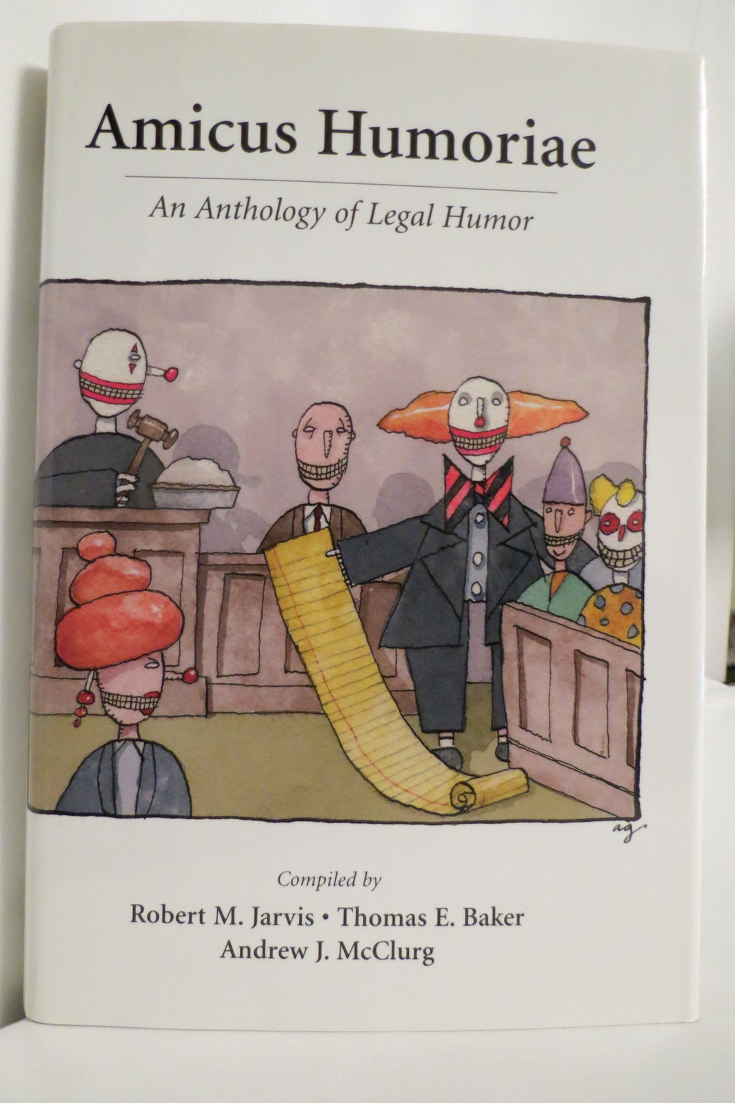 AMICUS HUMORIAE Jarvis, Robert M. & Thomas E. Baker & Andrew J. McClurg 2003