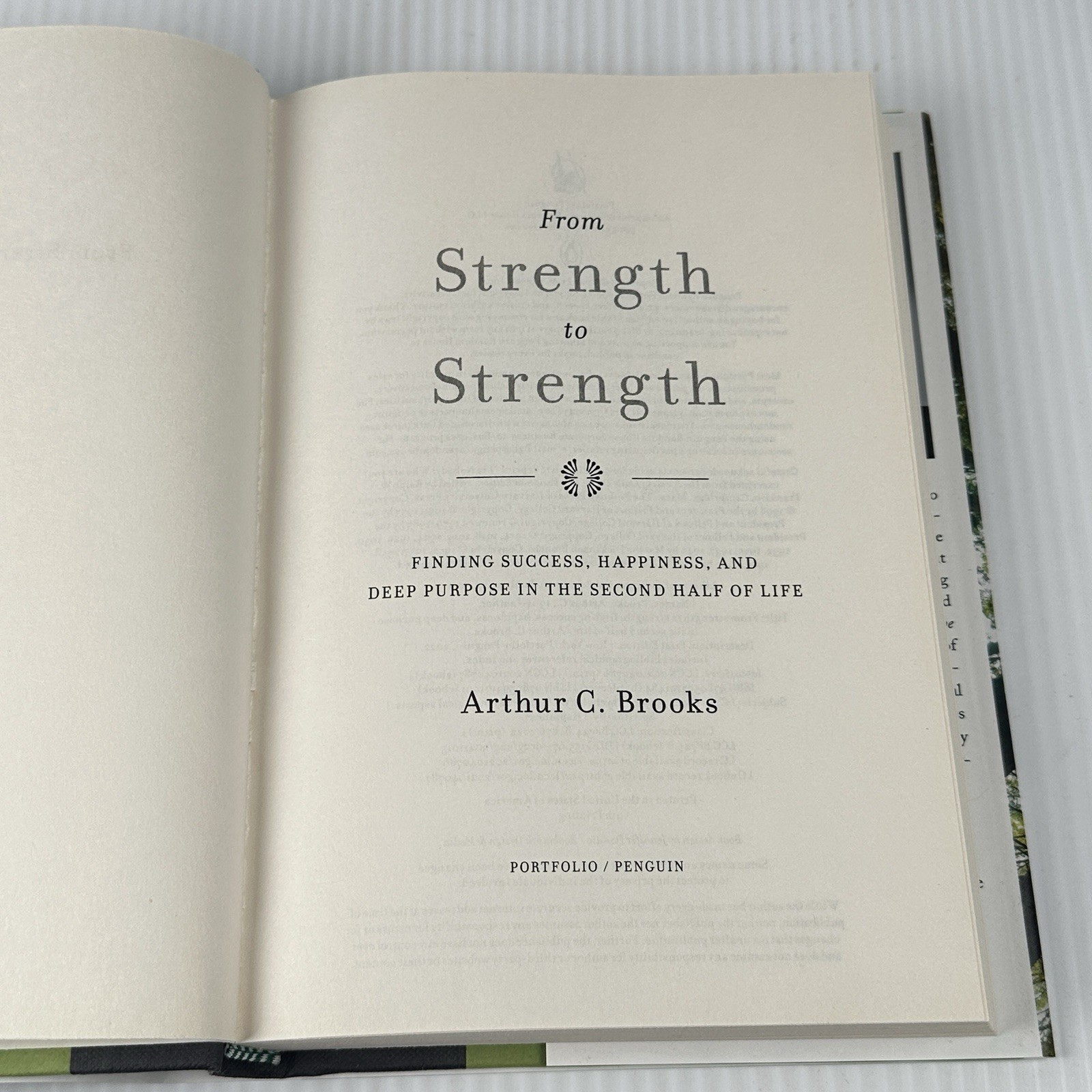 From Strength To Strength By Arthur C. Brooks HC/DJ 9th Printing 2022