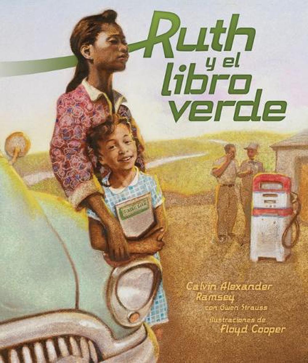 Ruth y el libro verde (Ruth and the Green Book) by Gwen Strauss (Spanish) Hardco