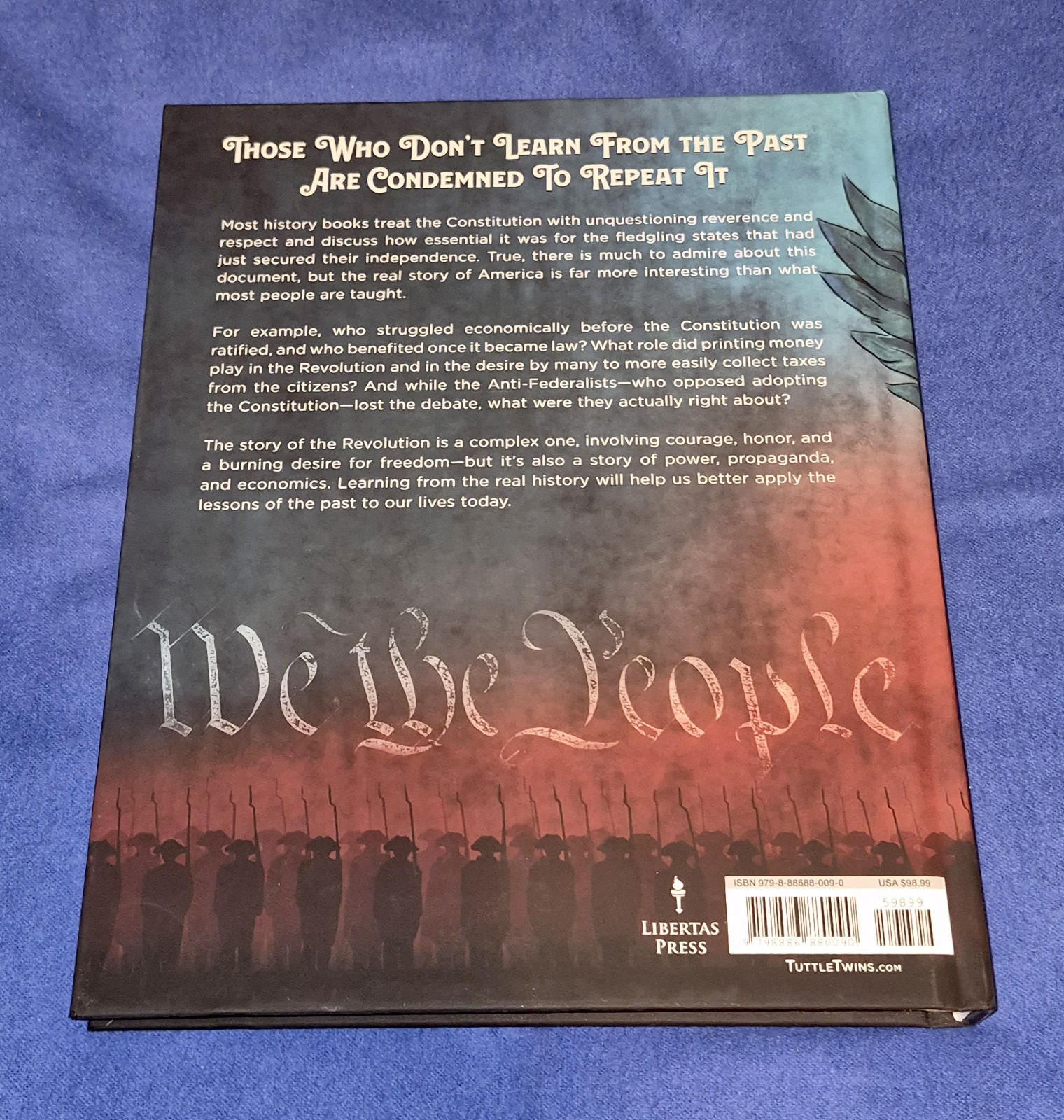 America’s History: A Tuttle Twins Series of Stories – Volume 2 1776-1791 Hardcov