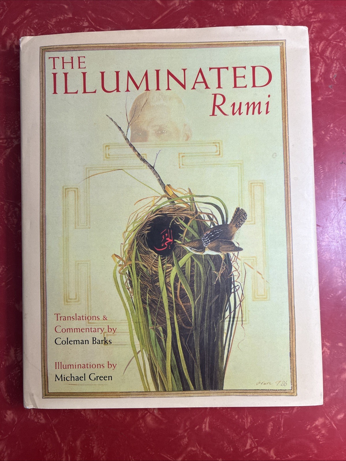 The Illuminated Rumi by Coleman Barks & Michael Green 1st Edition 1977 Hardcover