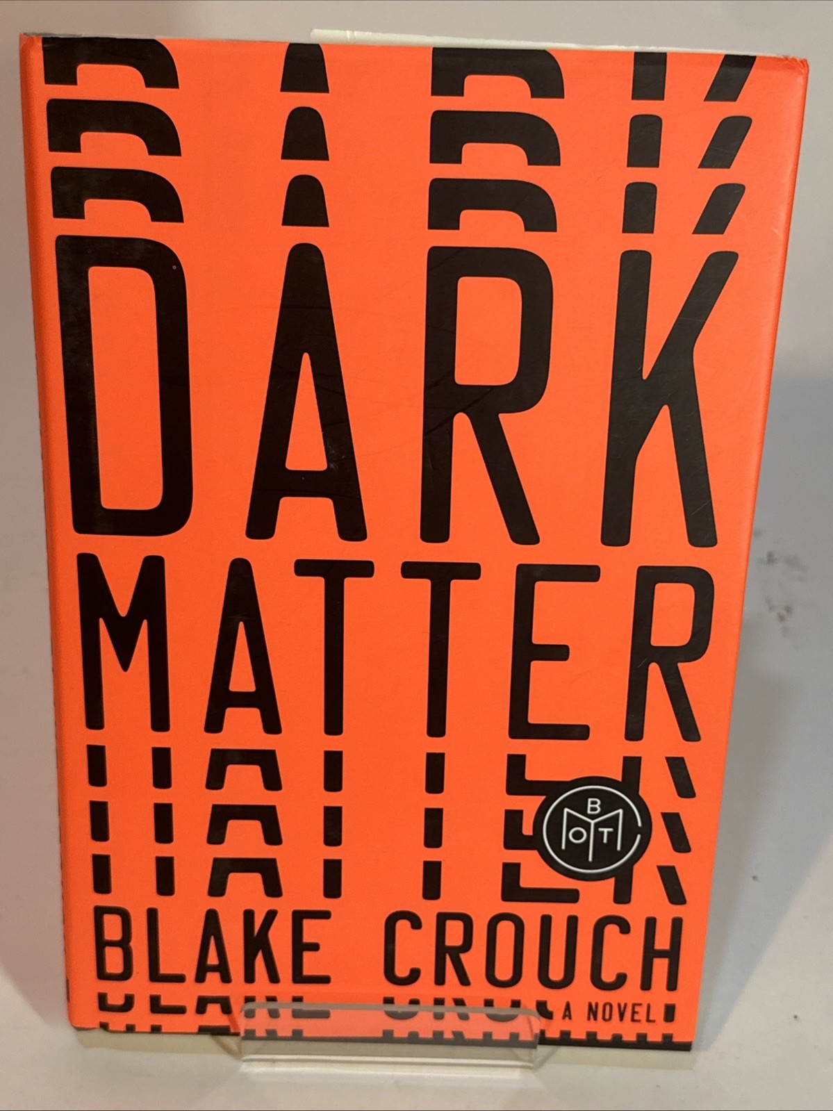 Dark Matter: A Novel
