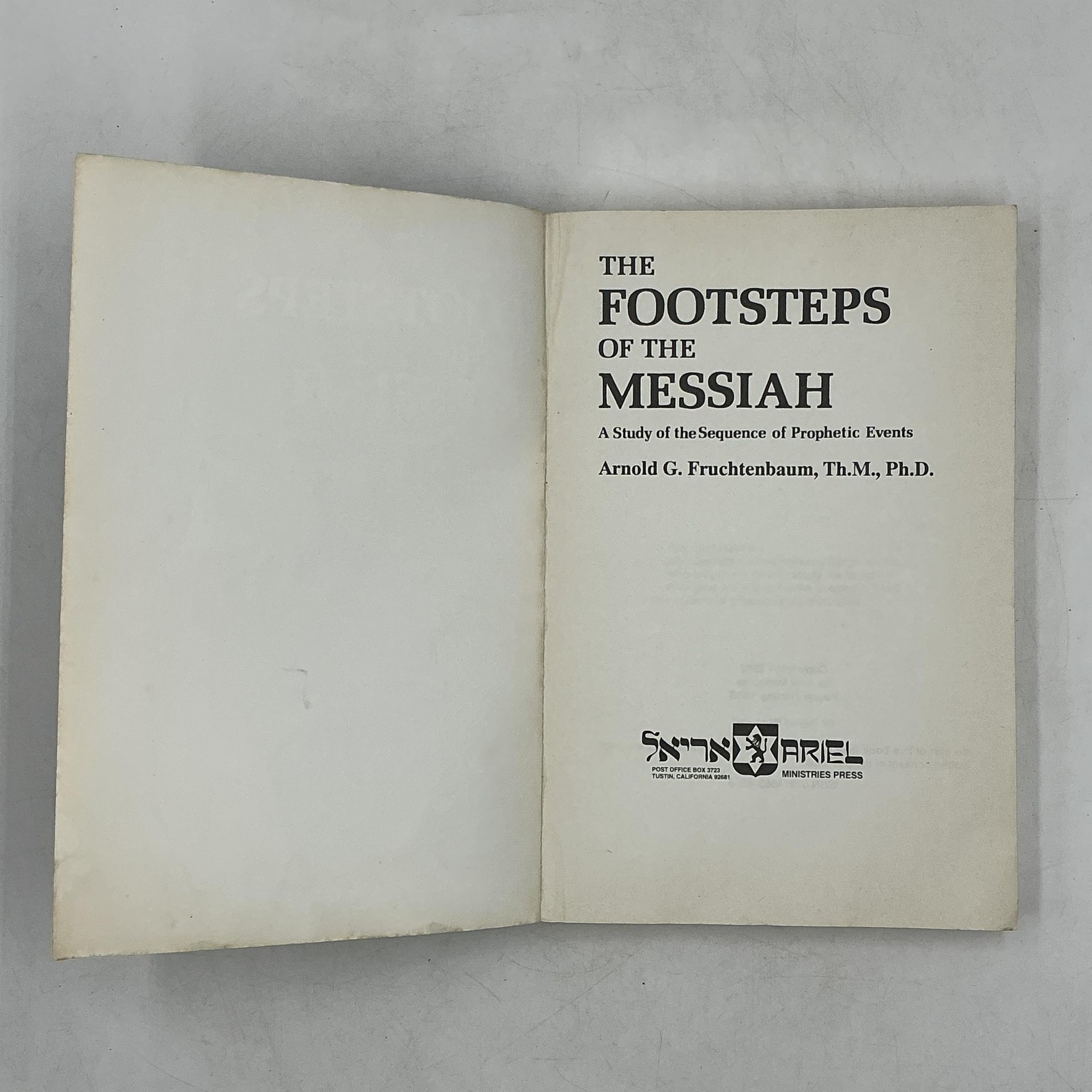 THE FOOTSTEPS OF THE MESSIAH ARNOLD G. FRUCHTENBAUM ARIEL 1993 PAPERBACK BLUE