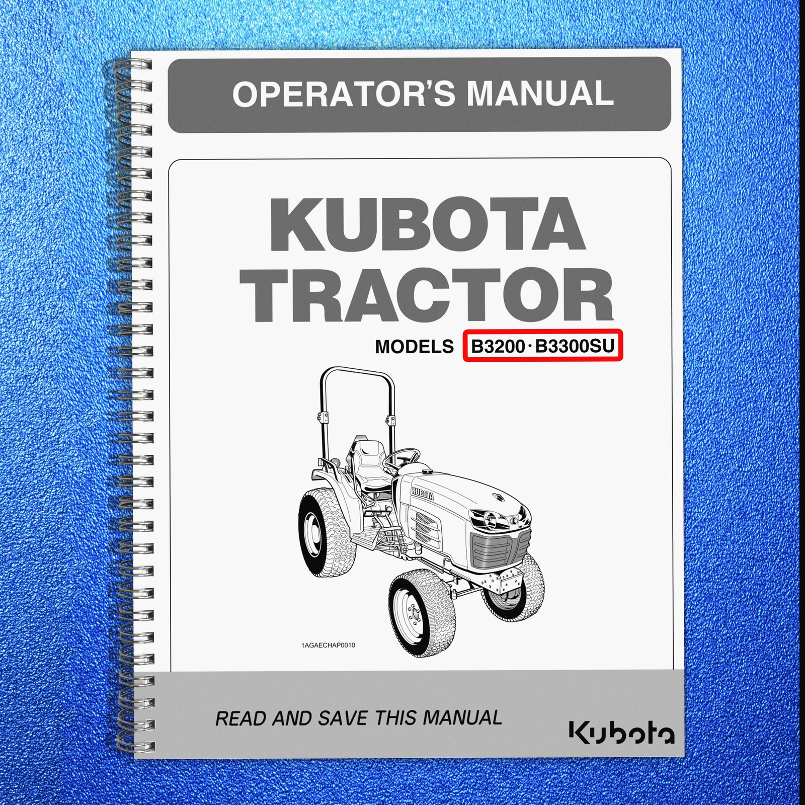 KUBOTA B3200 B3300SU OPERATORS MANUAL – STEEL WIRE FASTENED – TOUGH COVERING