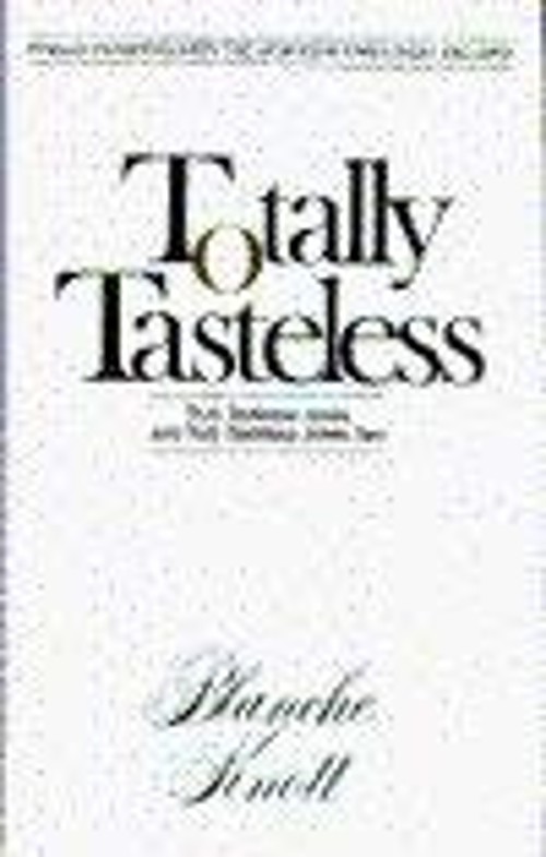 Totally Tasteless Jokes Hardcover Blanche Knott
