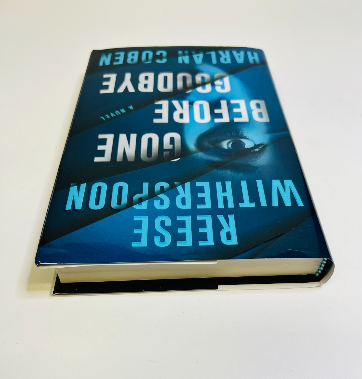 Gone Before Goodbye by Reese Witherspoon & Harlen Coben FIRST EDITION