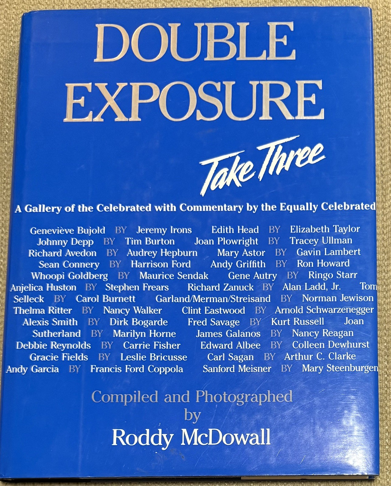 Double Exposure, Take Three by Roddy McDowall Lg 10.5″ x 14″ (1992, HC, 1st Ed)