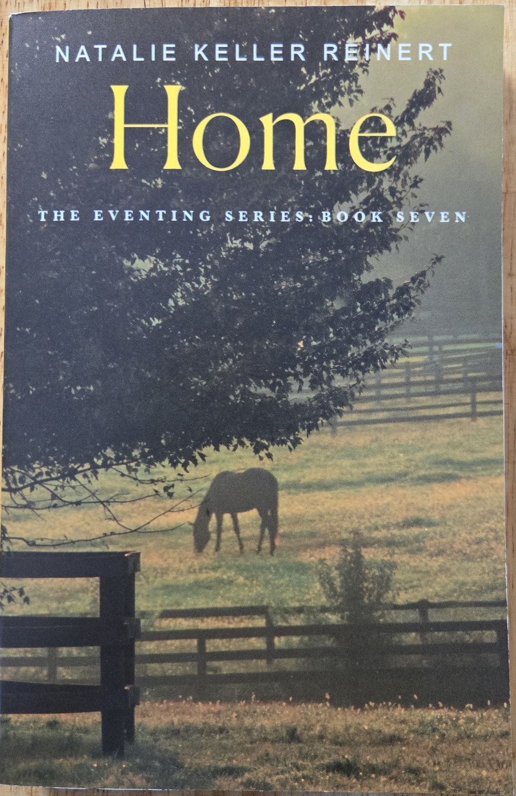 Home By Natalie Keller Reinert. The Eventing Series Book 7. 2025 Flatiron Books.