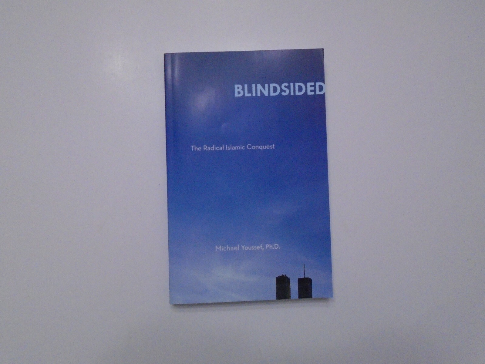 Blindsided by Michael Youssef (2012, PB) 1st Edition With Author Letter