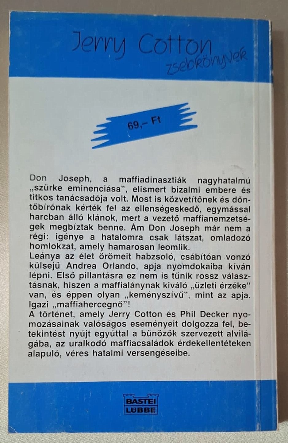 Hungarian book: A maffiahercegno – Jerry Cotton, BASTEI-LUBBE zsebkonyvek, 1989