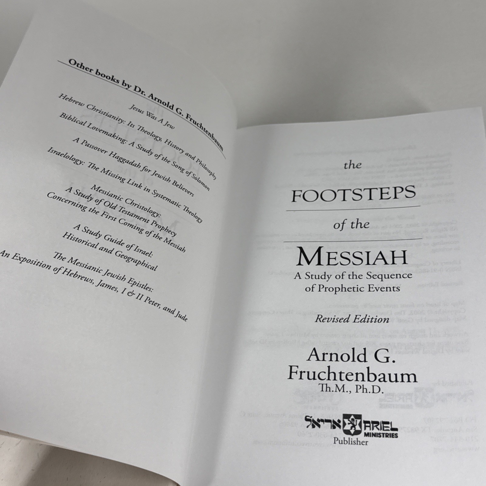 Footsteps of the Messiah Arnold G. Fruchtenbaum 2003 Hardcover