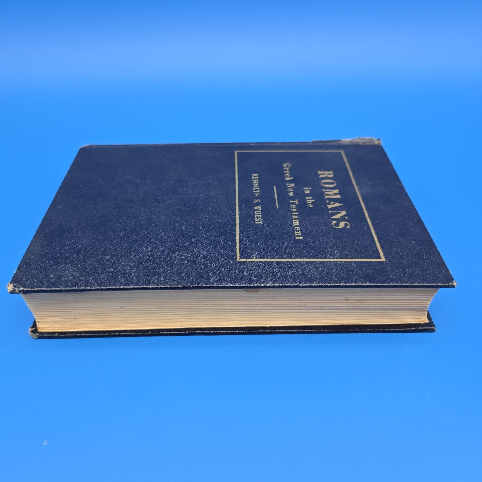 Romans in the Greek New Testament by Kenneth S. Wuest