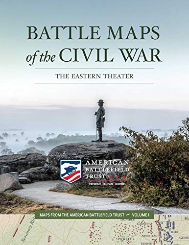 Battle Maps of the Civil War: The E…, American Battle