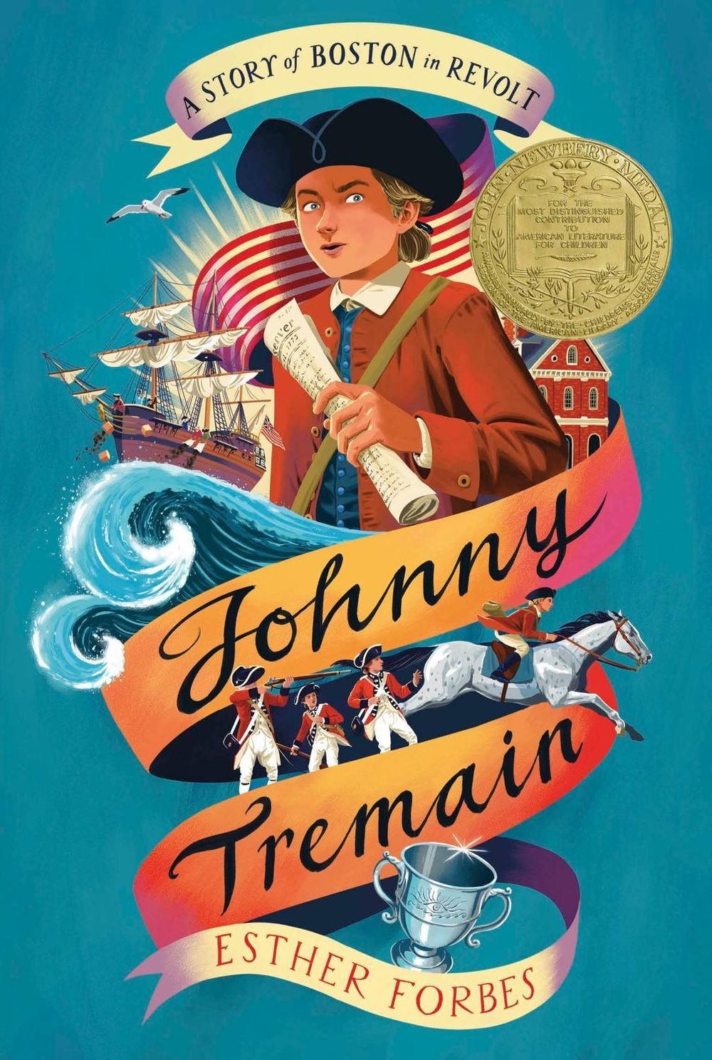 Johnny Tremain: A Newbery Award Winner by Esther Hoskins Forbes (English) Paperb