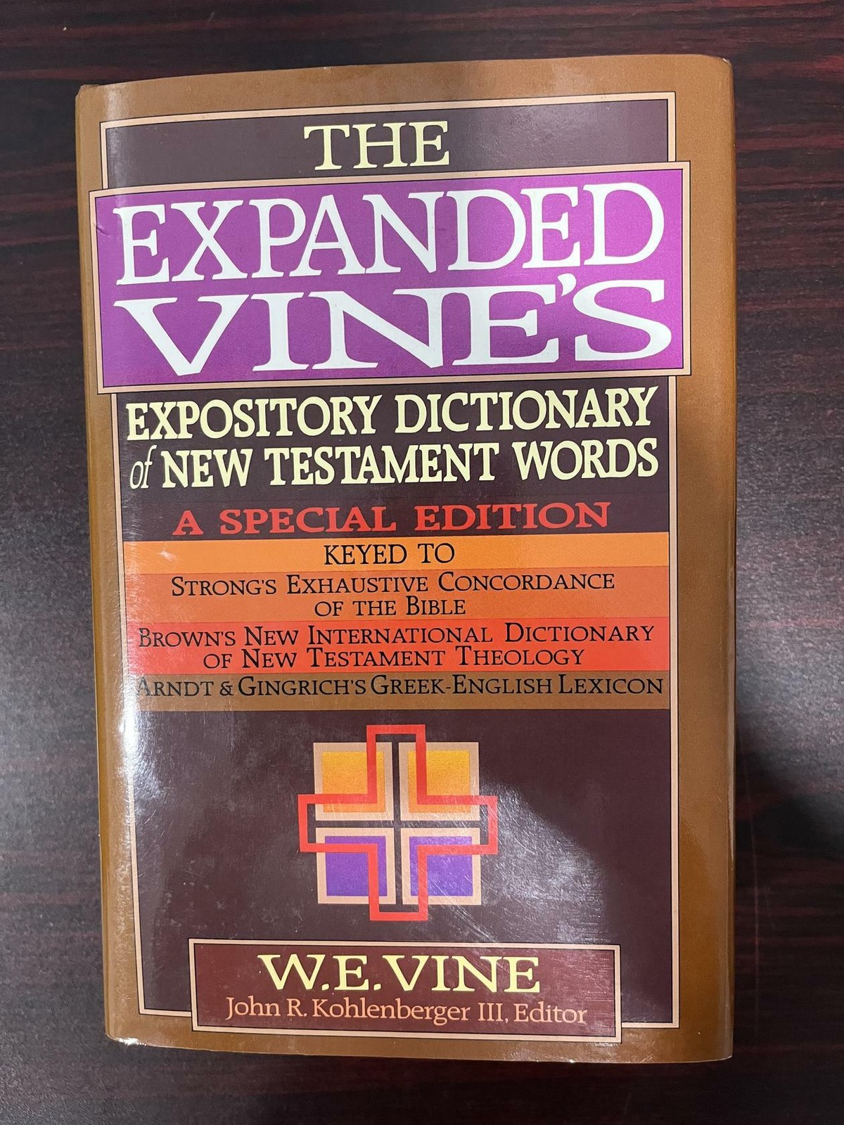 Expanded Vine’s Expository Dictionary of New Testament Words Vine, W. E.