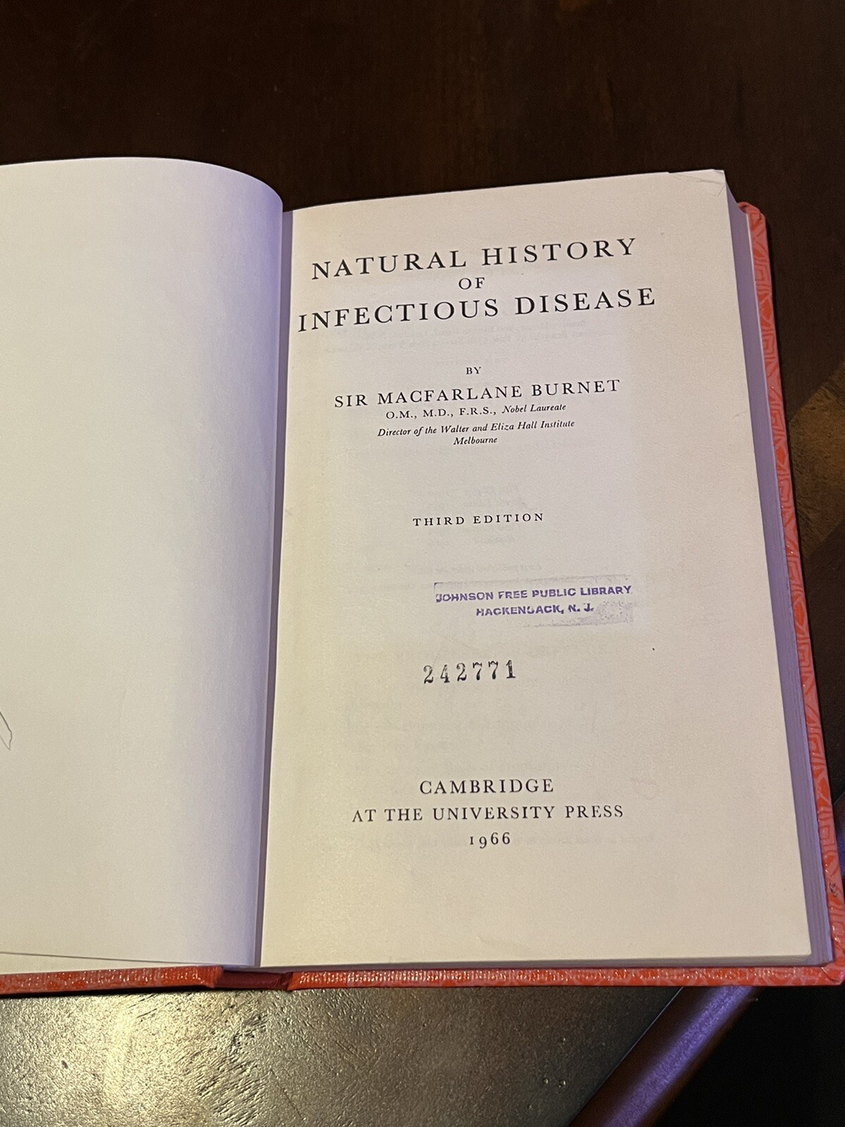 Natural History Of Infectious Disease by Sir Macfarlane Burnet – Cambridge Univ
