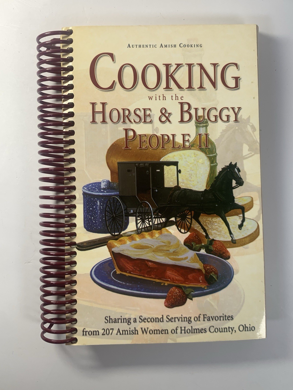 Cooking with the Horse & Buggy People II Amish Cookbook 2001 Spiral HC