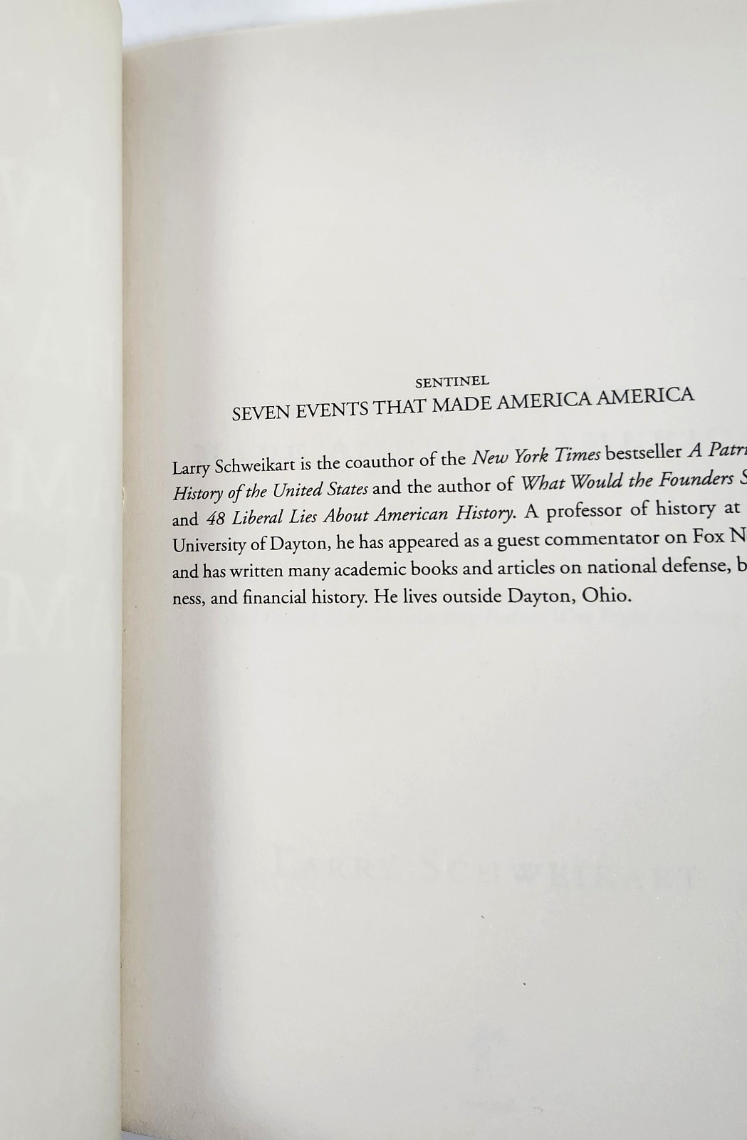 Seven Events That Made America America by Larry Schweikart 2011-TP EXC Cond