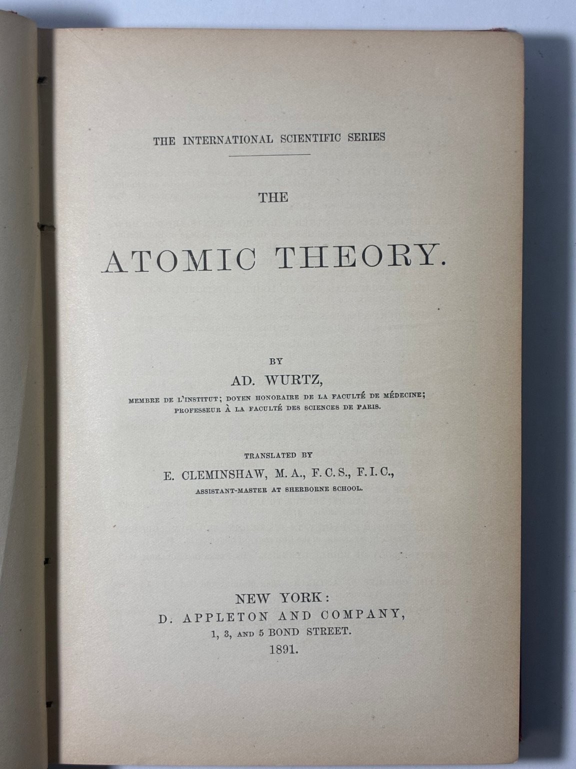 The Atomic Theory Ad Wurtz 1891 International Scientific Series D. Appleton &