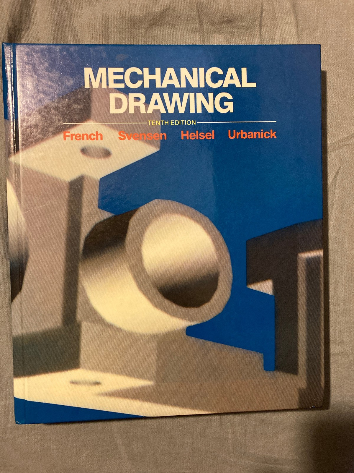 Mechanical Drawing,HB,10Ed;French,Svensen,Helsel+;McGraw-Hill,’85,NEW;0070223335