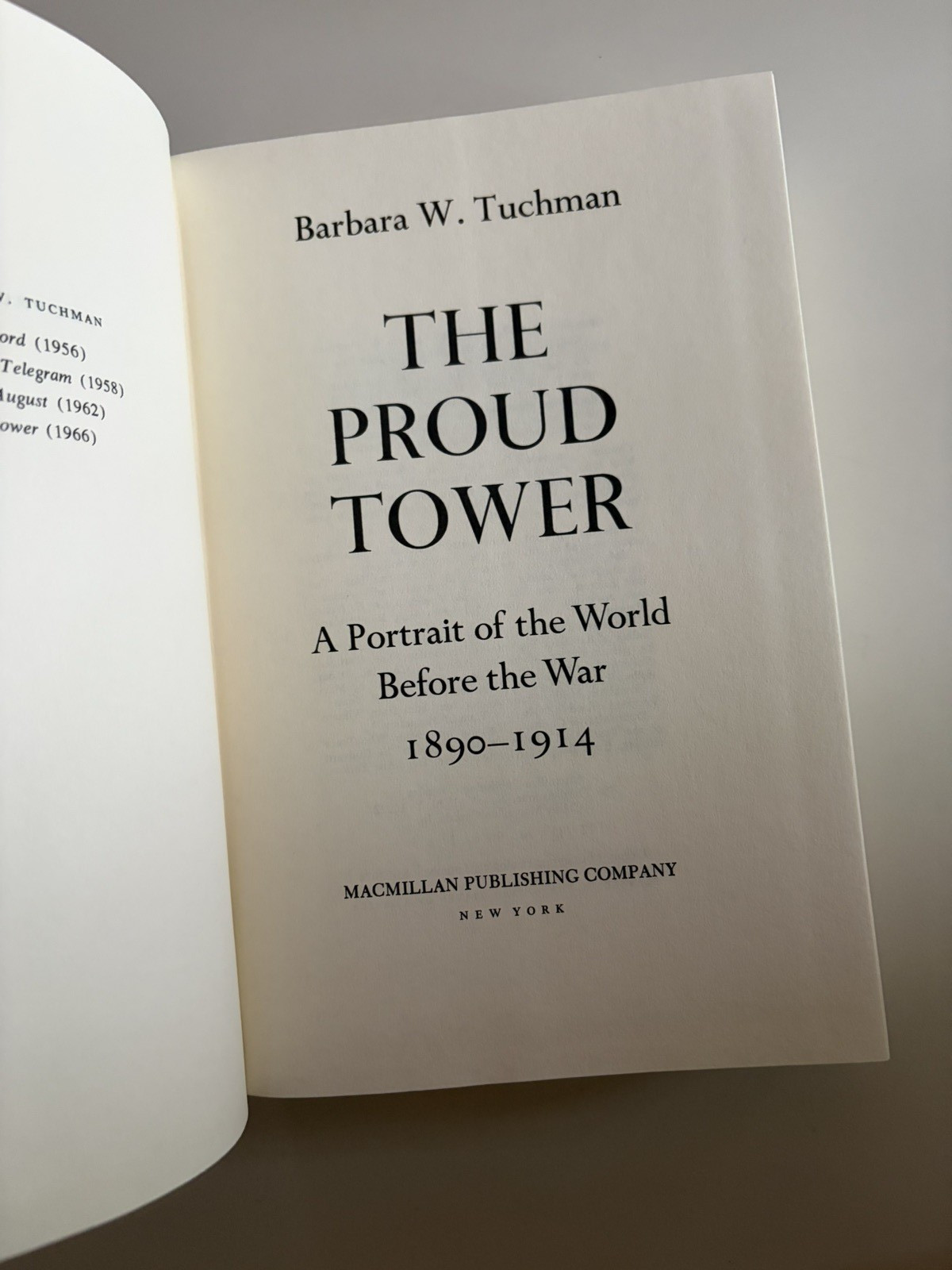 Barbara W. Tuchman The Proud Tower HC DJ BCE 1966 Macmillan History WWI