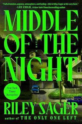 Middle of the Night: A Novel – Hardcover, by Sager Riley – Very Good