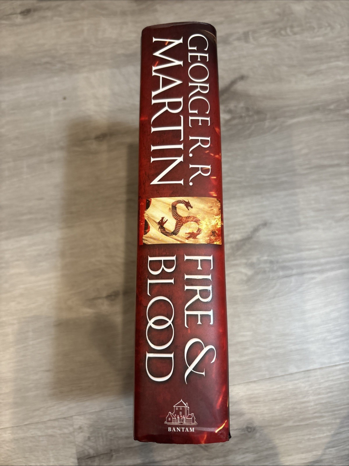 Fire and Blood : 300 Years Before a Game of Thrones by George R. R. Martin…