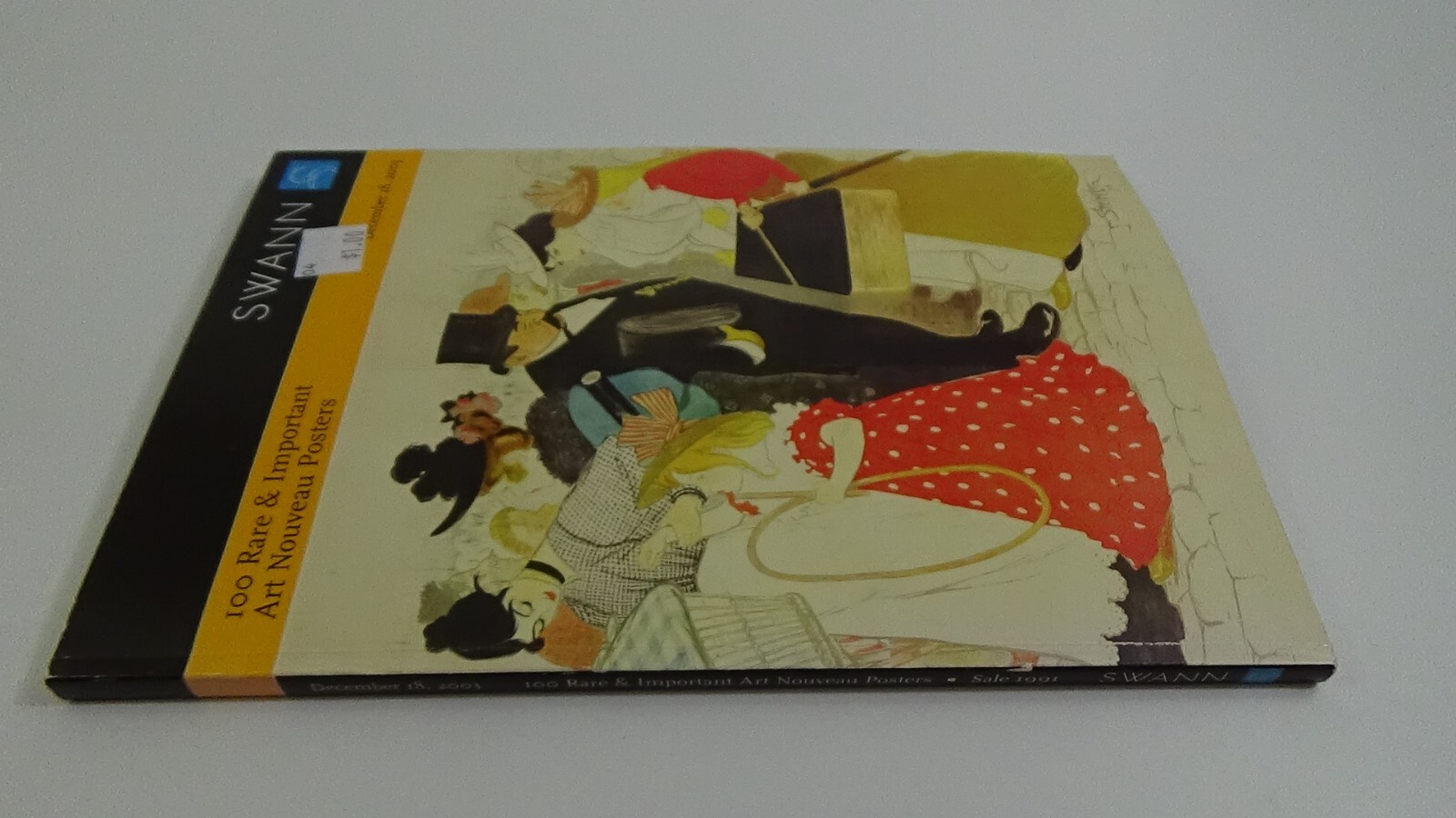 Swann 100 Rare & Important Art Nouveau Posters Dec 2003 123-Page Book #890