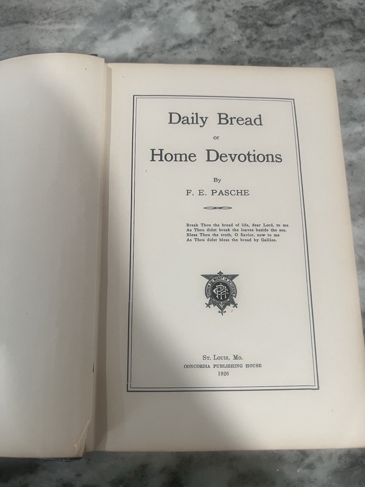 Daily Bread Or Home Devotions Book by FE Pasche Hardcover 1926 Vintage Religious