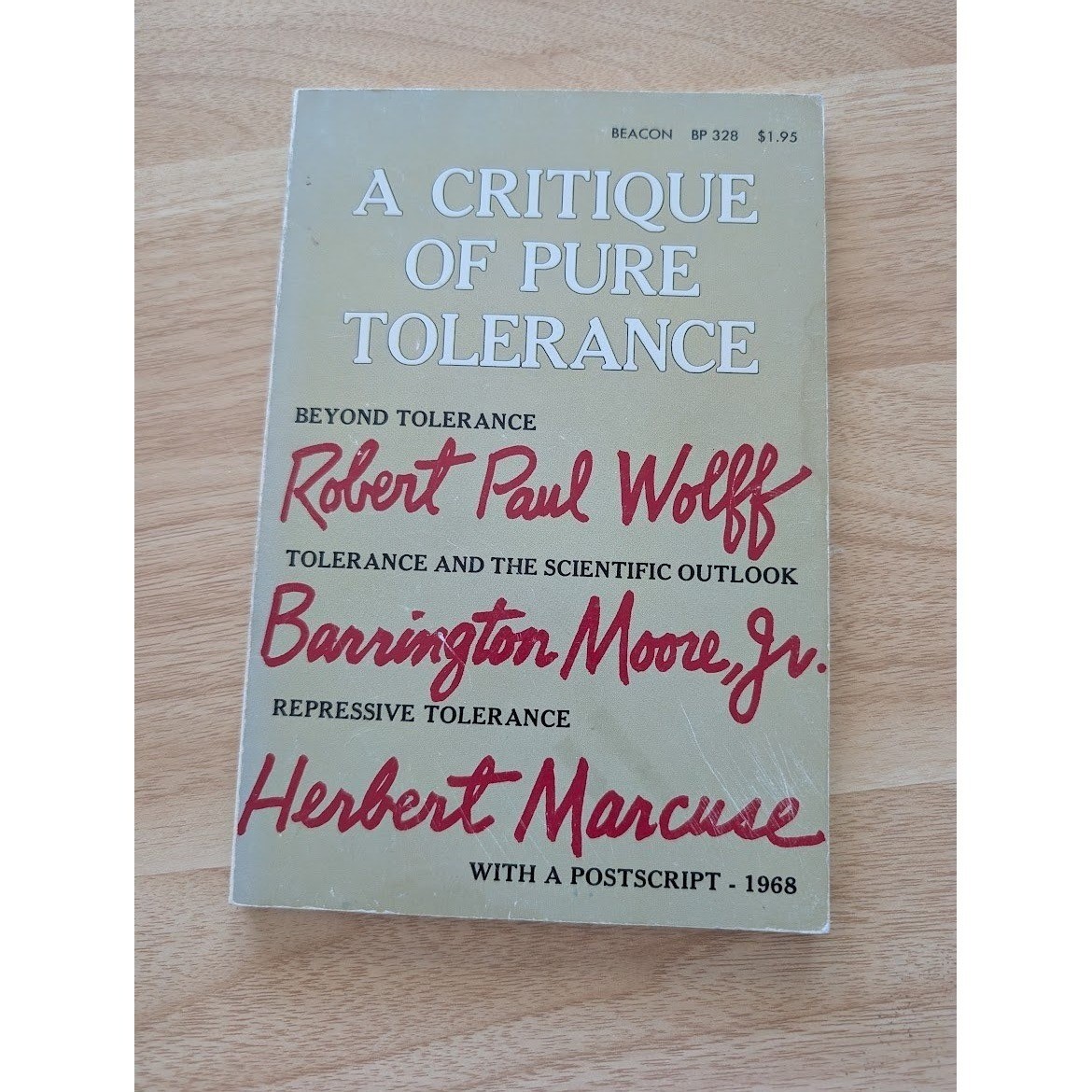 A Critique of Pure Tolerance Wolff Moore Marcuse 1968 Beacon Press Paperback