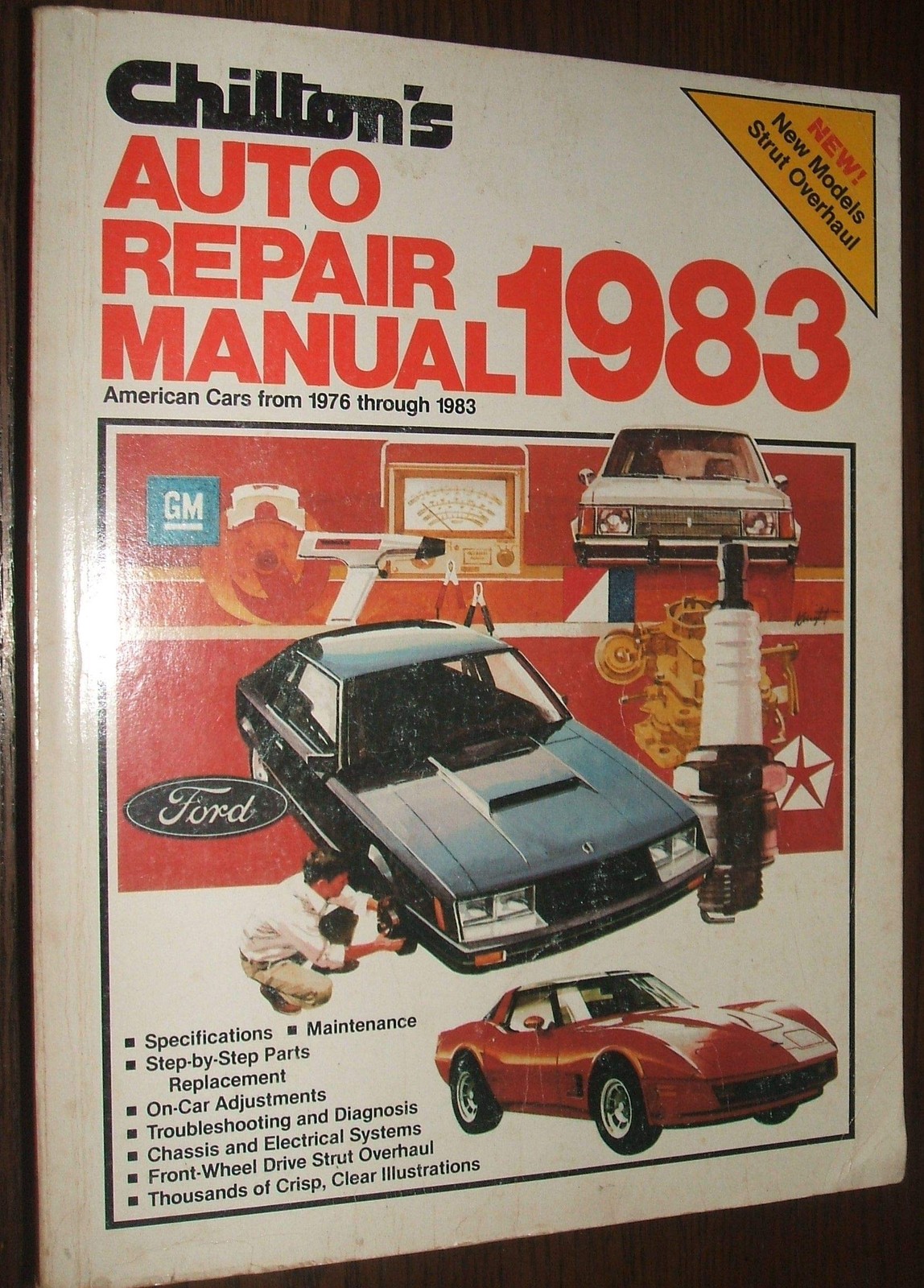 Chilton’s Auto Repair Manual 1983, American Cars from 1976 Through 1983