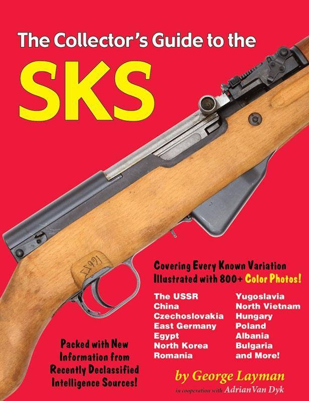 Collector’s Guide to the SKS by George Layman (2023, Trade Paperback)