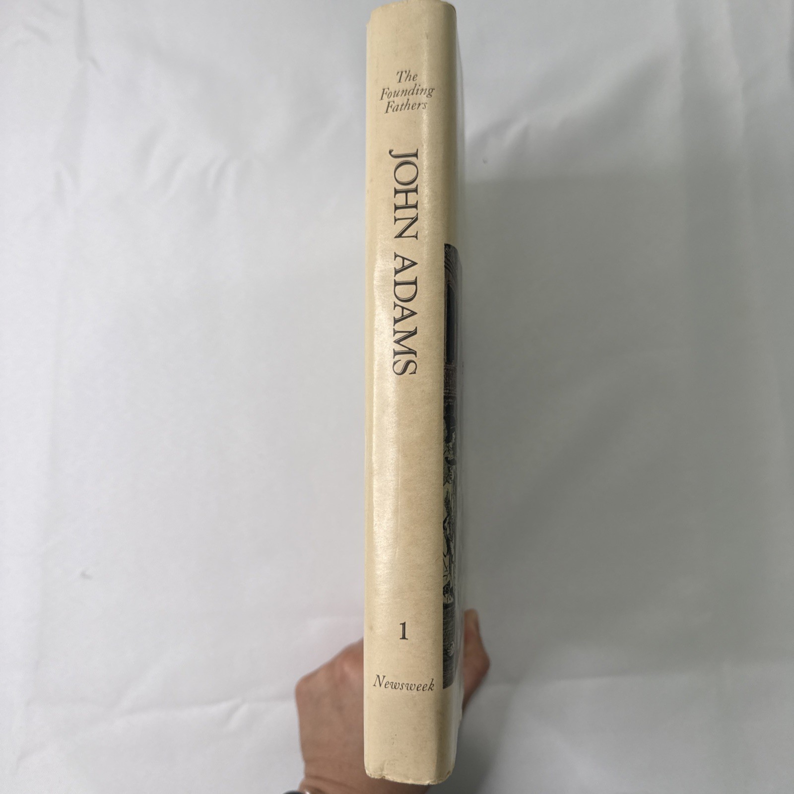 John Adams: A Biograph in His Own Words The Founding Fathers series