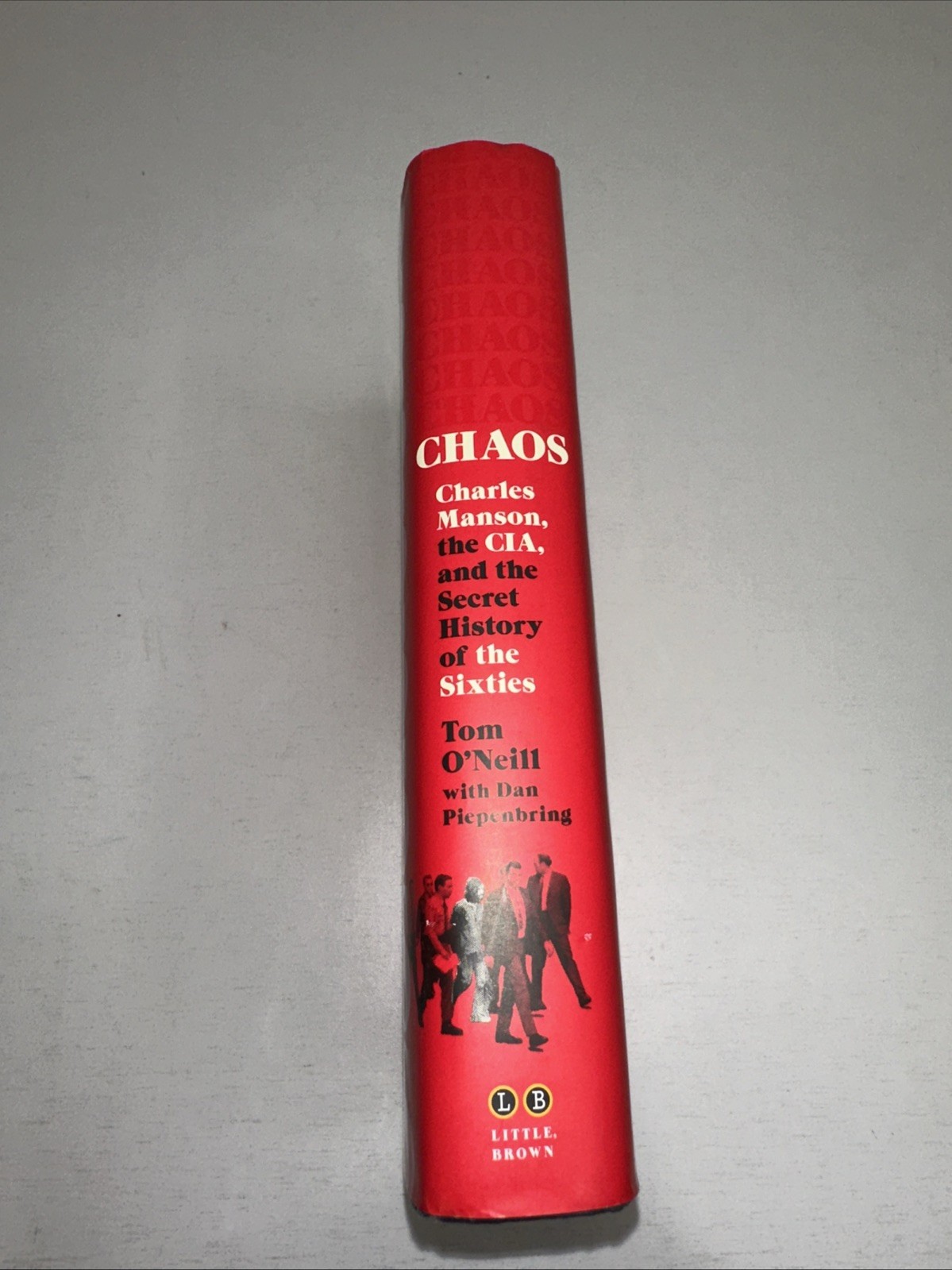 Chaos by Tom O’Neil 2019 First Ed HC Manson CIA Secret History of the Sixties