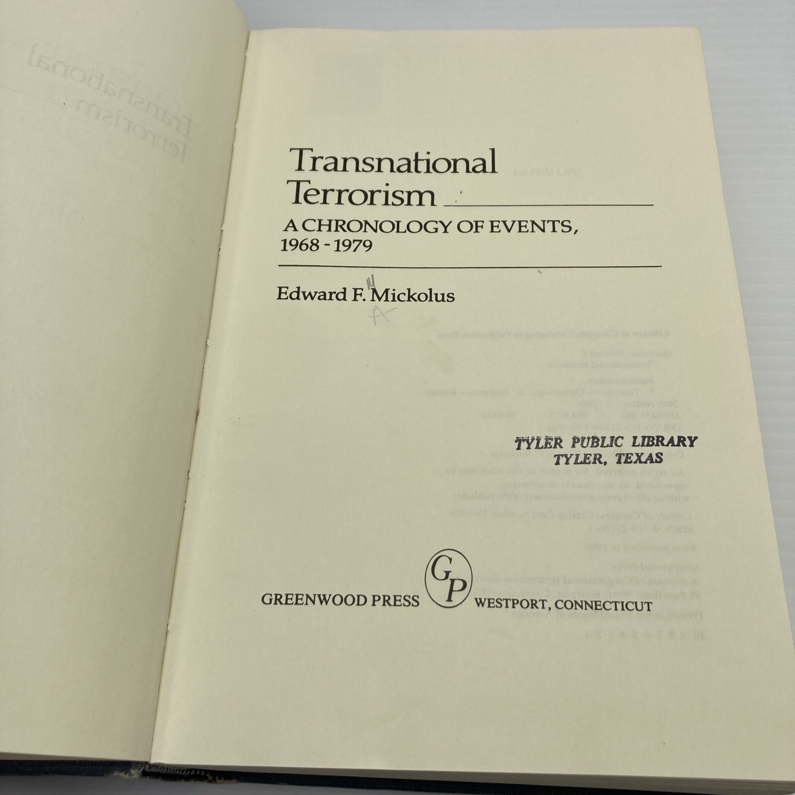 Transnational Terrorism A Chronology of Events 1968-1979 Edward F Mickolus ExLib