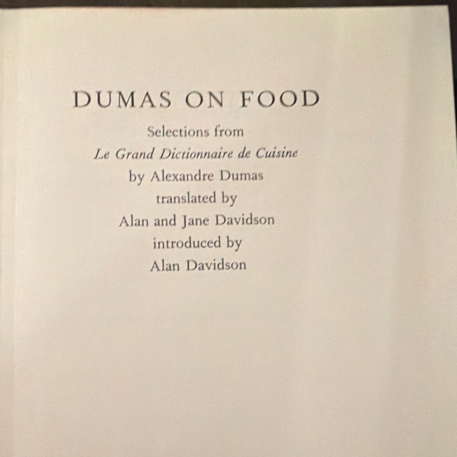 Dumas on Food (Folio Society, 1978) Alexandre Dumas, Lovely copy, Collectible