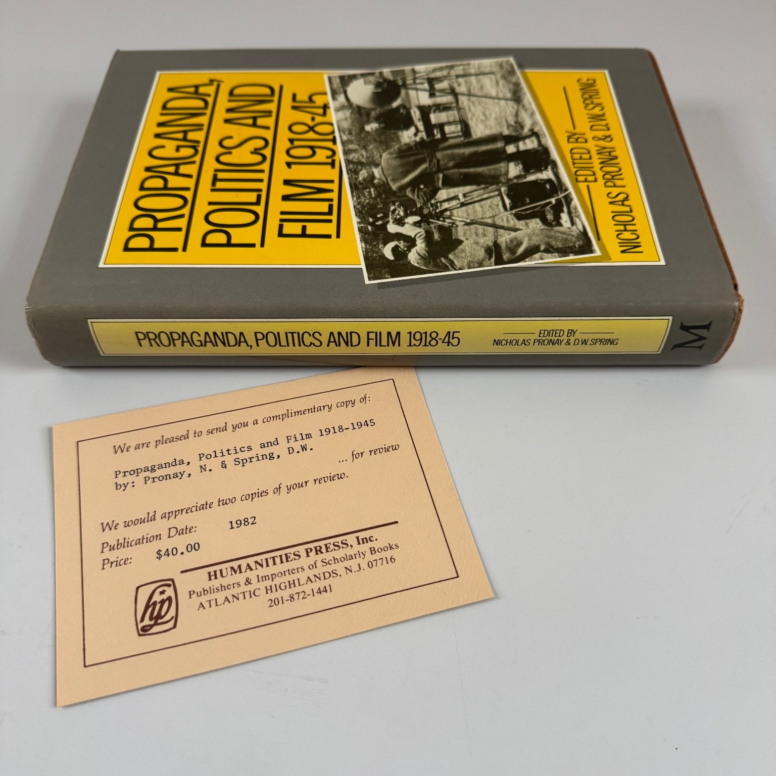 Propaganda Politics and Film 1918-45 Pronay Spring 1982 Hardcover Macmillan ARC