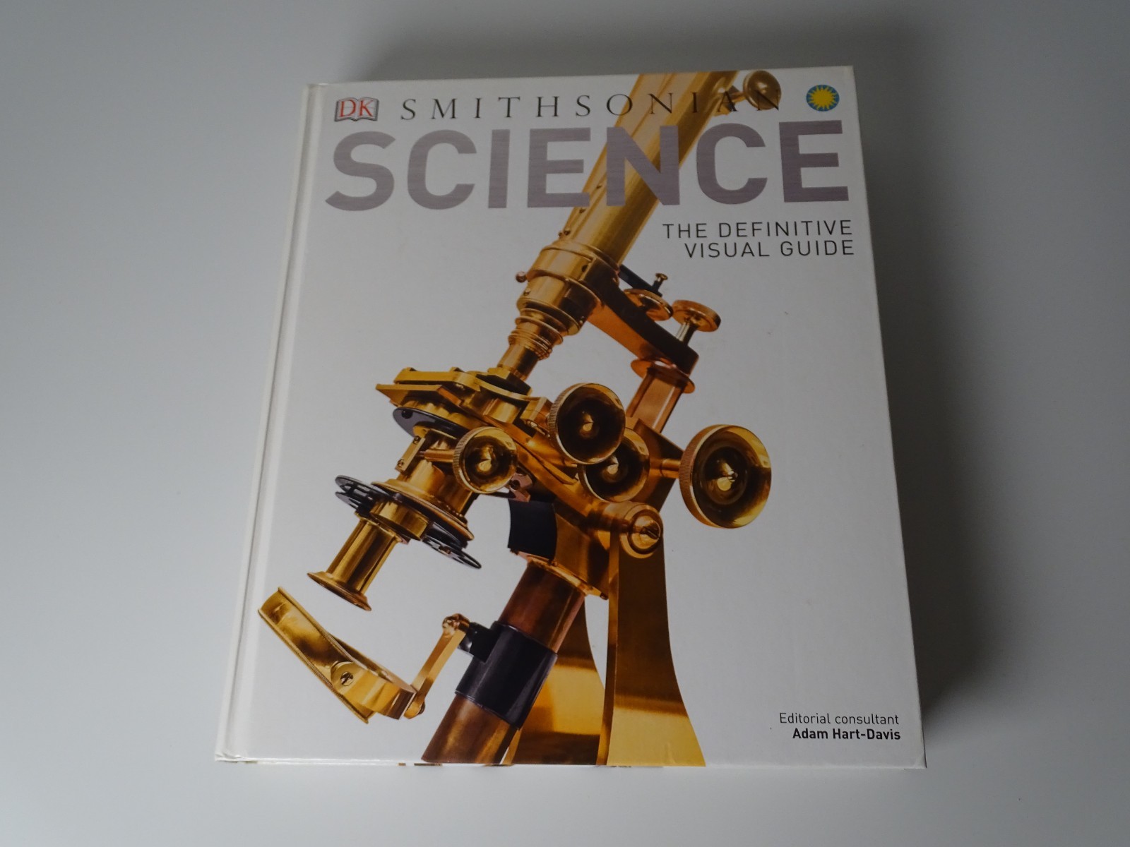 „Science: The Definitive Visual Guide / 512 Pages / Published In 2016