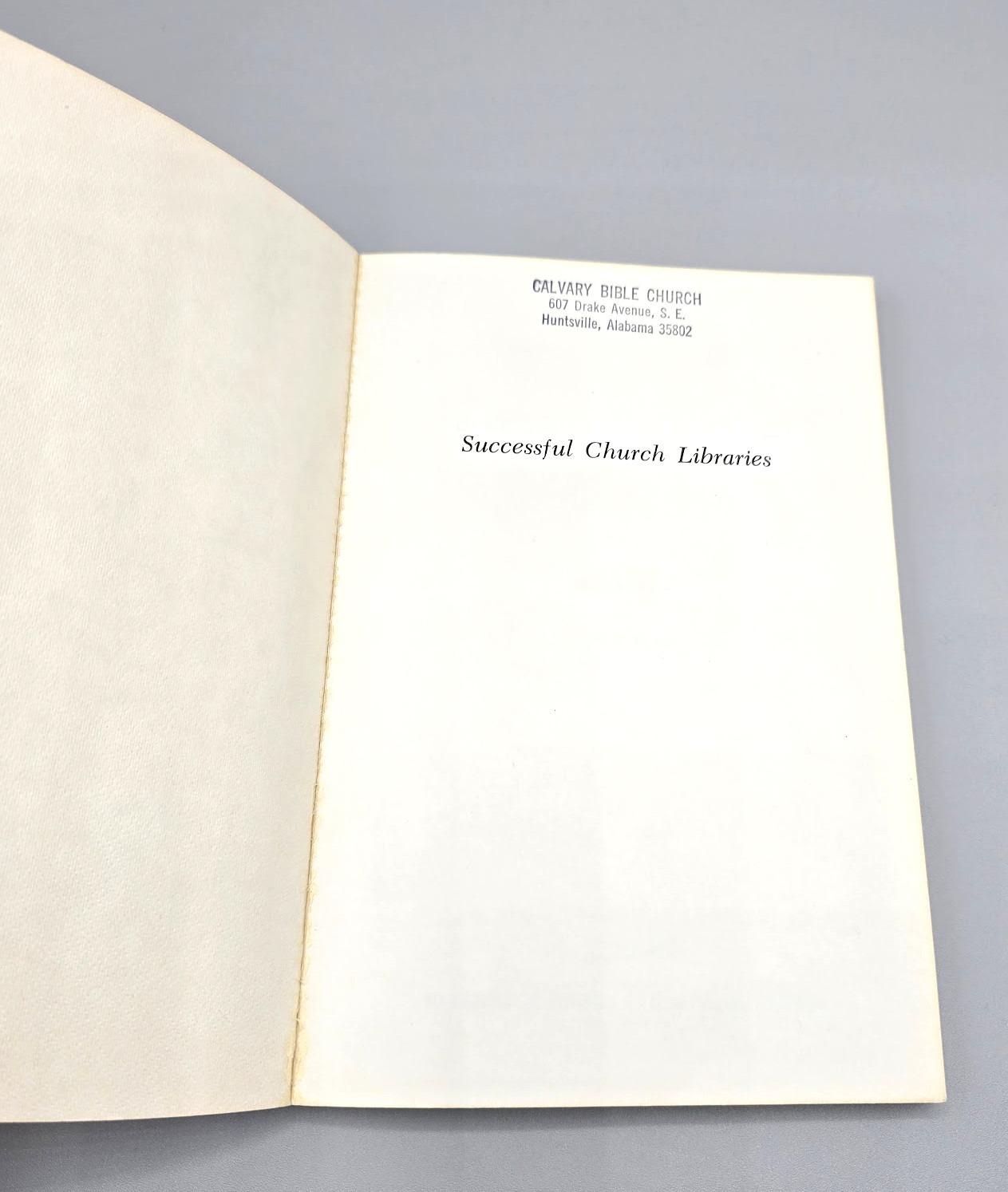 Successful Church Libraries Towns, Elmer L. and Barber, Cyril J 1971