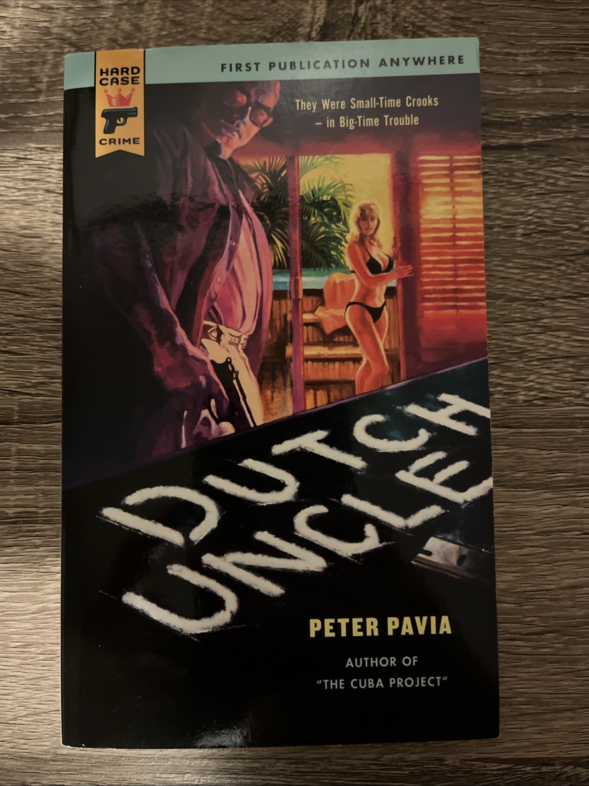 Dutch Uncle by Peter Paris (Hard Case Crime 012)