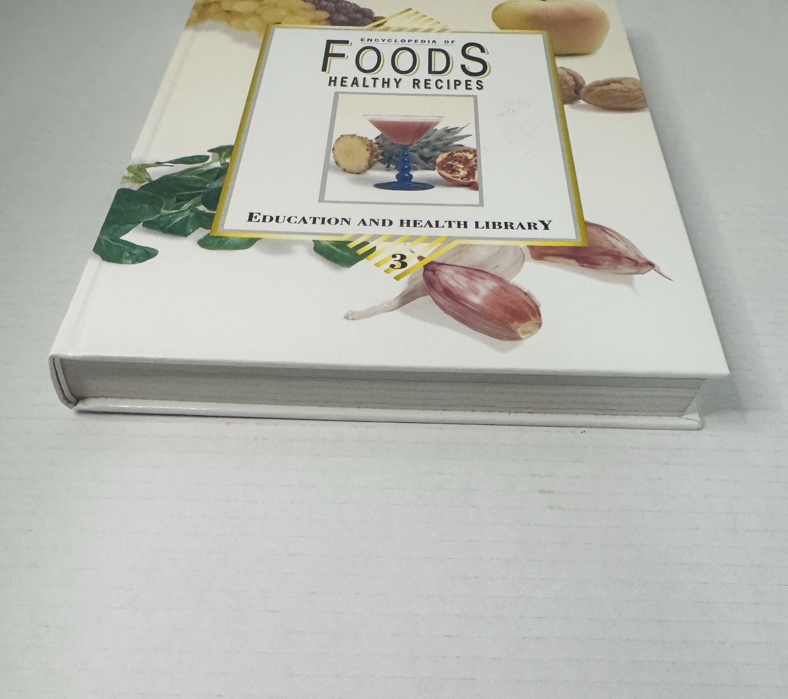 Encyclopedia of Foods Healthy Recipes Volume 3 Only Hardcover Pamplona-Roger MD