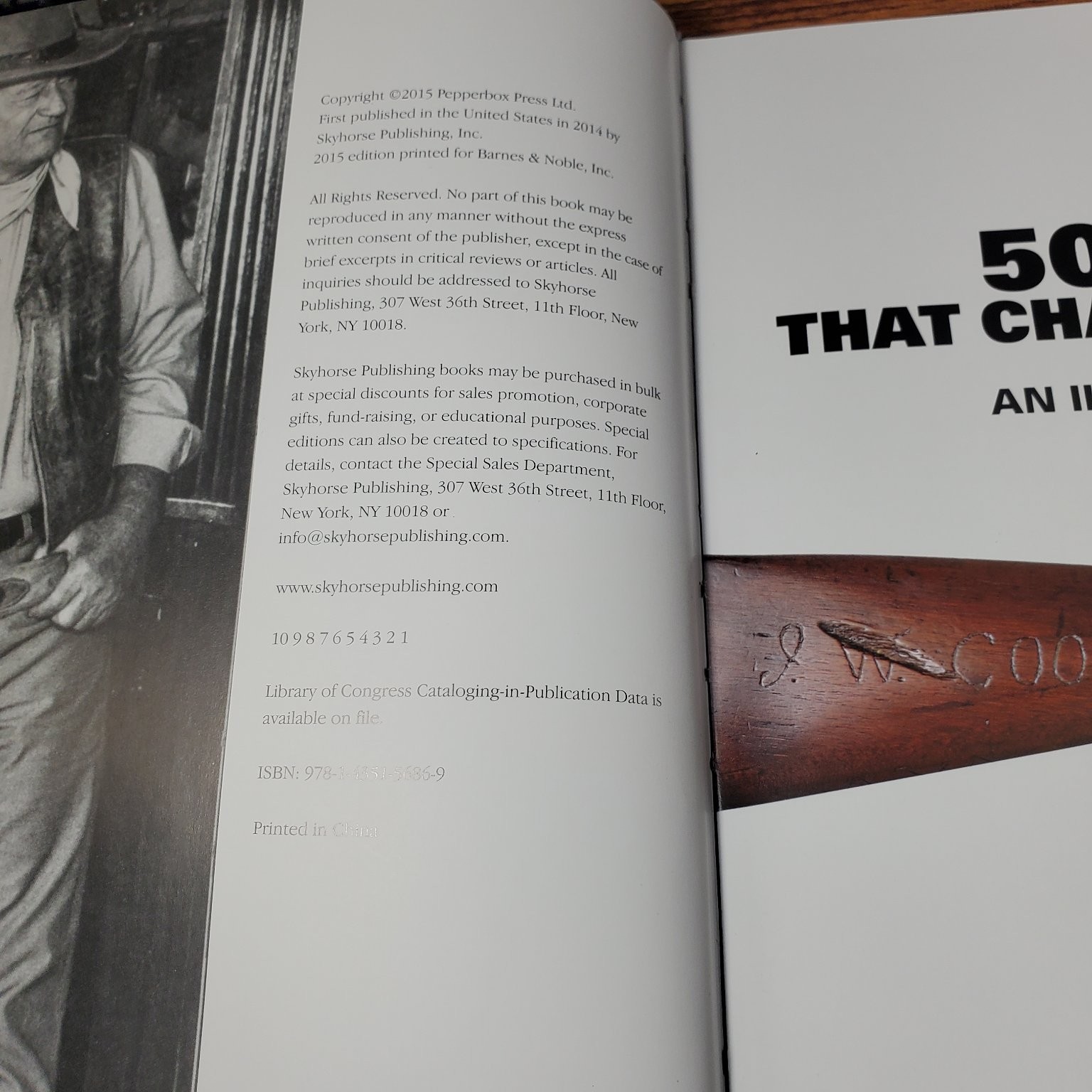 50 Guns That Changed America Bruce Wexler 2015 Illustrated Guide Skyhorse