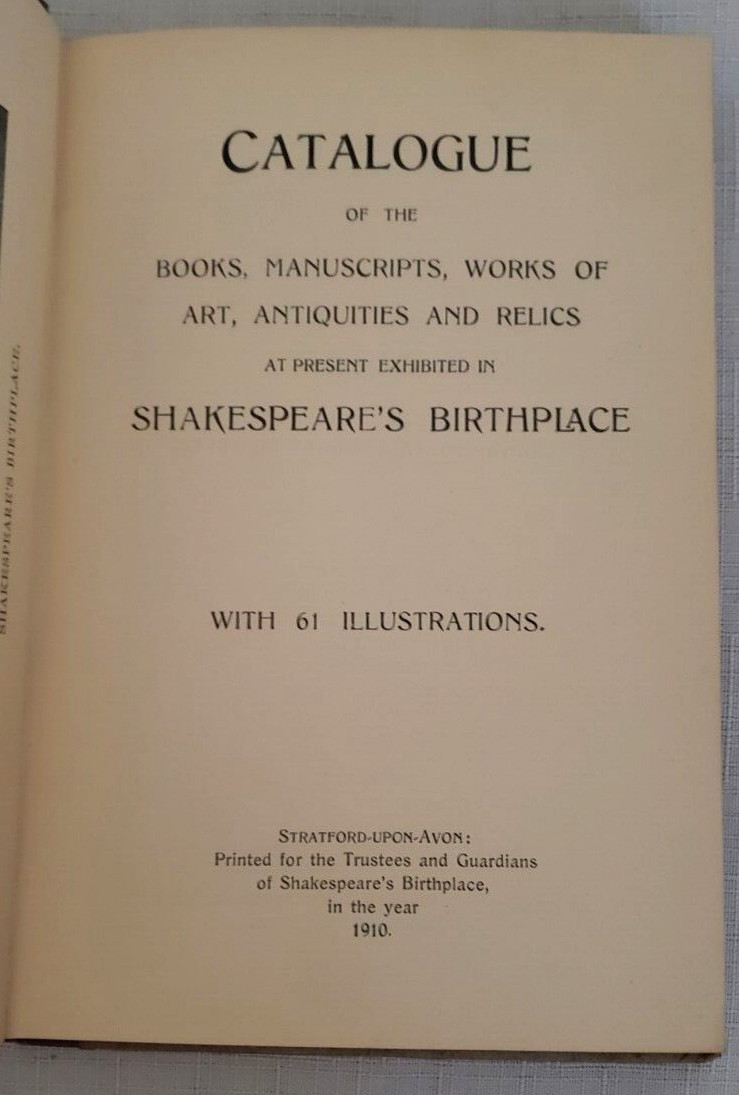 1910 CATALOGUE OF SHAKESPEARE BIRTHPLACE,Art,History, BIRTHPLACE Pamphlet/Ticket