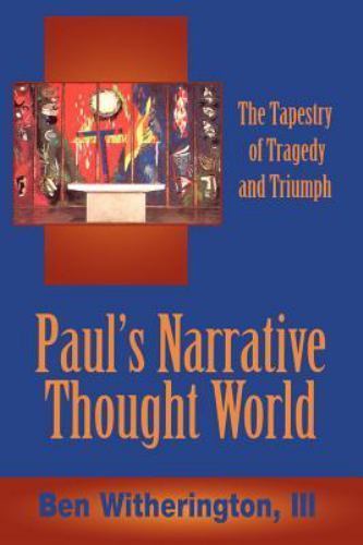Paul’s Narrative Thought World: – 9780664254339, Ben Witherington III, paperback